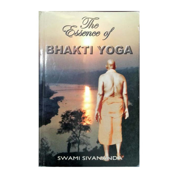 Essence Of Bhakti Yoga - English