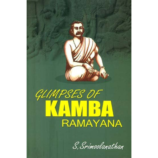 Glimpses Of Kamba Ramayana - English