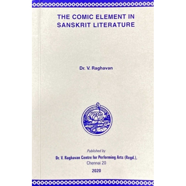 The Comic Element In Sanskrit Literature